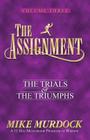 The Assignment Vol 3: The Trials & the Triumphs Cover Image