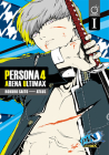 Persona 4 Arena Ultimax Volume 1 By Atlus, Rokuro Saito (Artist) Cover Image