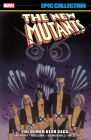 NEW MUTANTS EPIC COLLECTION: THE DEMON BEAR SAGA [NEW PRINTING 2] By Chris Claremont, Sal Buscema (Illustrator), Bill Sienkiewicz (Illustrator), Bob McLeod (Illustrator), Bill Sienkiewicz (Cover design or artwork by) Cover Image