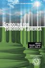Schooling for Tomorrow's America (Research in Curriculum and Instruction) Cover Image