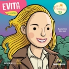 Evita para niñxs: Dirigente política y actriz argentina By Nadia Fink, Pitu Saa (Illustrator) Cover Image