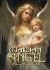 Guardian Angel Coloring Book for Adults: Angels Coloring Book for Adults Coloring Book Guardian Angels Grayscale Archangels AngelsA4 66P Cover Image