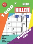 1,000 + Mega jigsaw killer sudoku 6x6: Logic puzzles easy - medium - hard - extreme levels By Basford Holmes Cover Image