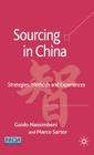 Sourcing in China: Strategies, Methods and Experiences Cover Image