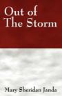 Out of the Storm By Mary Sheridan Janda Cover Image