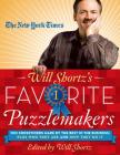 The New York Times Will Shortz's Favorite Puzzlemakers: 100 Crosswords Made By the Best in the Business; Plus Who They Are and How They Do It By The New York Times, Will Shortz (Editor) Cover Image
