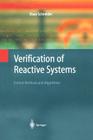 Verification of Reactive Systems: Formal Methods and Algorithms (Texts in Theoretical Computer Science. an Eatcs) By Klaus Schneider Cover Image
