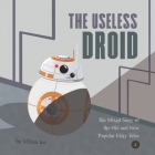 The Useless Droid By Vivian Ice Cover Image