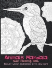 Animals Mandala - Adult Coloring Book - Donkey, Lemur, Chameleon, Lynx, and more Cover Image