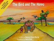 The Bird and The Hippo (with Workbook) Cover Image