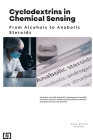 Cyclodextrins in Chemical Sensing: From Alcohols to Anabolic Steroids By Anna Zocchi Haynes Cover Image