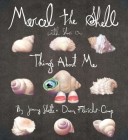 Marcel the Shell with Shoes On: Things About Me Cover Image