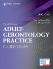 Adult-Gerontology Practice Guidelines By Jill C. Cash (Editor) Cover Image