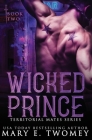 Wicked Prince By Mary E. Twomey Cover Image