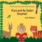 Rani and the Safari Surprise! By Anita Badhwar Cover Image