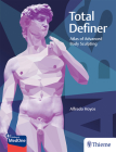 Total Definer: Atlas of Advanced Body Sculpting By Alfredo Hoyos Cover Image