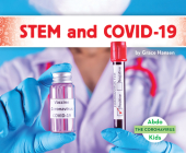 Stem and Covid-19 By Grace Hansen Cover Image