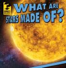 What Are Stars Made Of? (Space Mysteries) By Joan Stoltman Cover Image