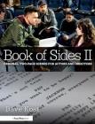 Book of Sides II: Original, Two-Page Scenes for Actors and Directors By Dave Kost Cover Image