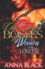 Chi-Town Bosses & The Woman That Love'em: Book 1 Gutta & Gabby By Anna Black Cover Image