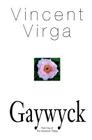 Gaywyck By Vincent Virga Cover Image