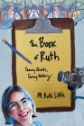 The Book of Ruth By M. Ruth Little Cover Image