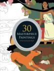 30 Masterpiece Paintings By Inc Peter Pauper Press (Created by) Cover Image
