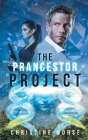 The Prancestor Project By Christine Morse Cover Image