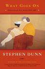 What Goes On: Selected and New Poems 1995-2009 By Stephen Dunn Cover Image