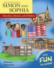 Our Town Series Featuring Simon and Sophia: Churches, Schools, and Children Cover Image