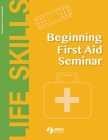 Beginning First Aid Seminar Cover Image