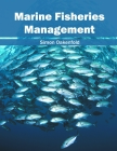 Marine Fisheries Management By Simon Oakenfold (Editor) Cover Image