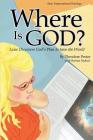 Where Is God? Lexie Discovers God's Plan to Save the World Cover Image