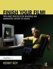 Finish Your Film! Tips and Tricks for Making an Animated Short in Maya Cover Image