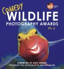 Comedy Wildlife Photography Awards Vol. 4 By Paul Joynson-Hicks & Tom Sullam Cover Image