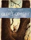 Ollie's Odyssey By William Joyce, William Joyce (Illustrator) Cover Image