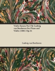 Violin Sonata - No. 5 - Op. 24 - For Piano and Violin: With a Biography by Joseph Otten By Ludwig Van Beethoven, Joseph Otten (Contribution by) Cover Image