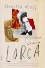 Selected Verse: Revised Bilingual Edition (FSG Classics) By Federico García Lorca, Christopher Maurer (Introduction by), Christopher Maurer (Editor) Cover Image