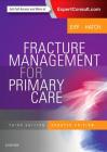 Fracture Management for Primary Care Updated Edition Cover Image