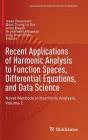 Recent Applications of Harmonic Analysis to Function Spaces, Differential Equations, and Data Science: Novel Methods in Harmonic Analysis, Volume 2 (Applied and Numerical Harmonic Analysis) Cover Image