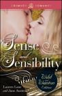 Sense And Sensibility: The Wild And Wanton Edition By Lauren Lane Cover Image