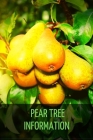 Pear Tree Information By Personal Paradise Cover Image