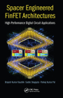 Spacer Engineered Finfet Architectures: High-Performance Digital Circuit Applications Cover Image