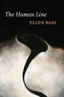 The Human Line By Ellen Bass Cover Image