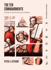 The Ten Commandments: A Guide to the Perfect Law of Liberty (Christian Essentials) Cover Image