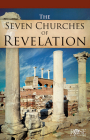 The Seven Churches of Revelation By Rose Publishing (Created by) Cover Image