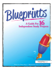 Blueprints: A Guide for 16 Independent Study Projects By Dianne Draze Cover Image