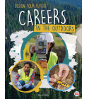 Careers in the Outdoors By Shantel Gobin Cover Image