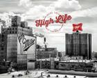 Miller, Inside the High Life Cover Image