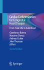 Cardiac Catheterization for Congenital Heart Disease: From Fetal Life to Adulthood Cover Image